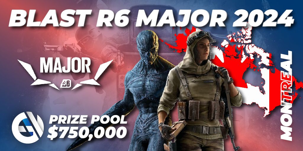 BLAST R6 Major Montreal 2024 🎮 Rainbow Six torneo 📅 Calendario de