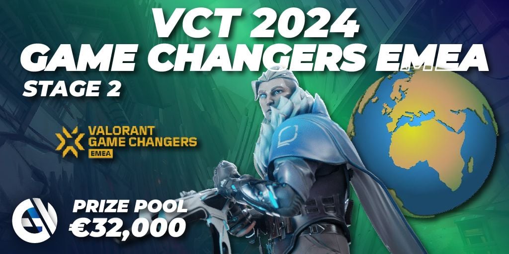 VCT 2024 Game Changers EMEA Stage 2 🎮 VALORANT torneo 📅 Calendario de