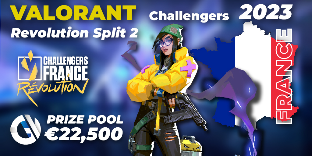 Torneo VALORANT Challengers 2023 France Revolution Split 2 Playoffs